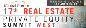 17th Real Estate Private Equity Summit : West organized by iGlobal Forum