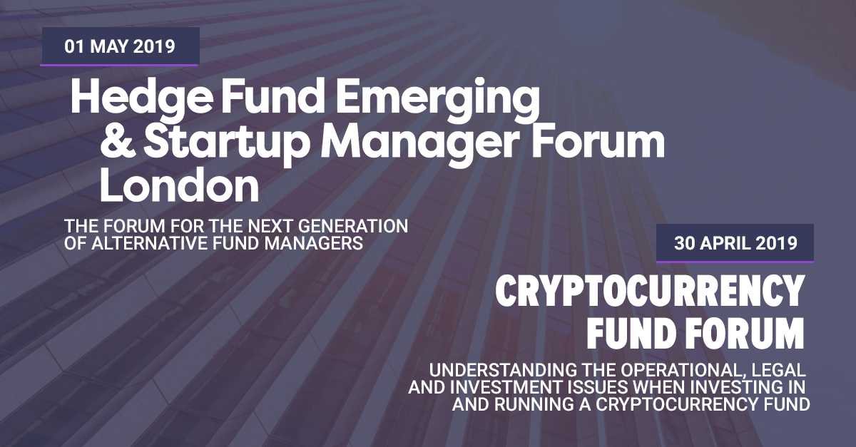 HEDGE FUND EMERGING AND STARTUP MANAGER FORUM LONDON organized by Knect365