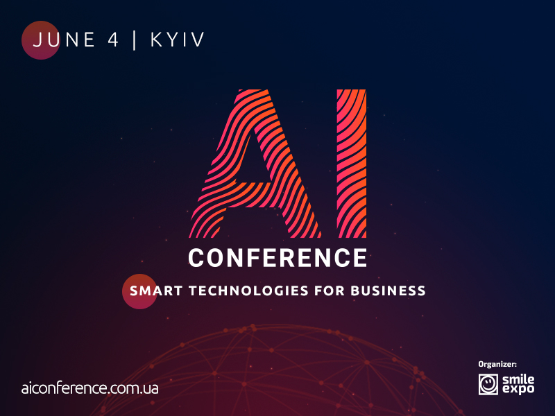 AI Conference Kyiv 2019 organized by Smile-Expo