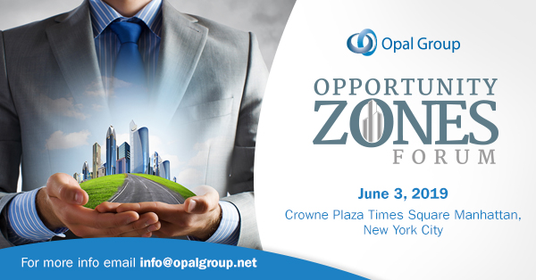 Opportunity Zones Forum organized by Opal Group