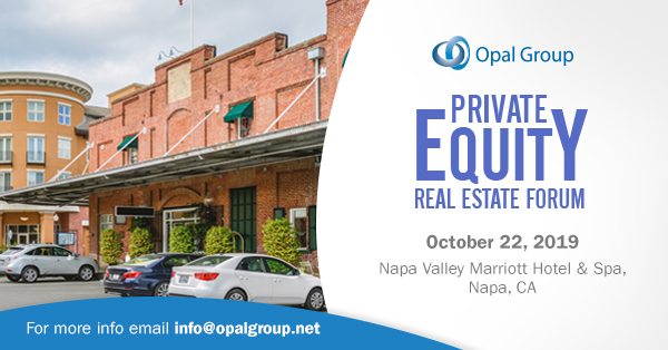 Private Equity Real Estate Forum  organized by Opal Group