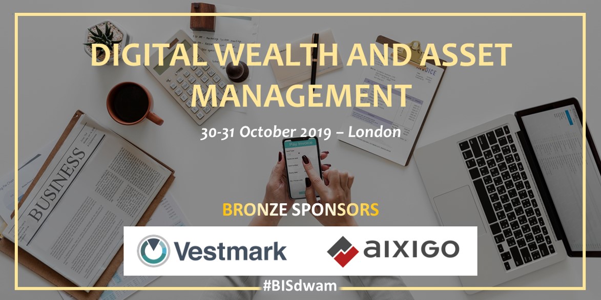 Digital Wealth and Asset Management Forum organized by BIS Group