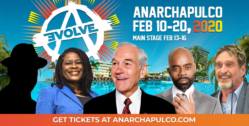 Anarchapulco 2020 organized by Anarchapulco