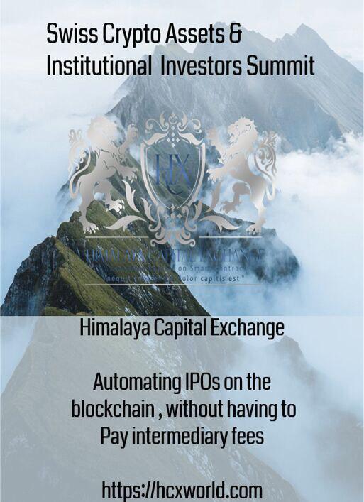 Swiss Crypto Assets & Institutional Investors Summit 18-19 Jan 2020 organized by Himalaya Capital Exchange 
