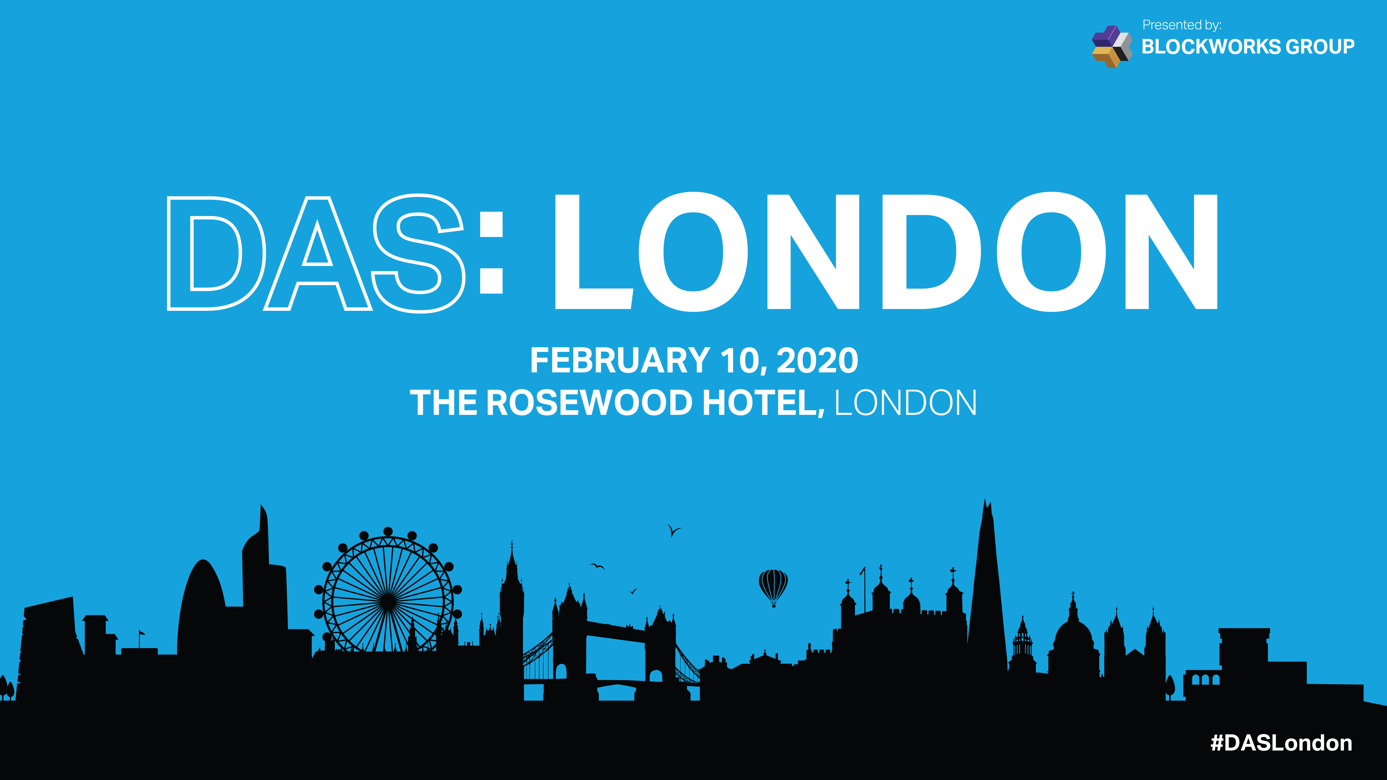 DAS: London 2020 organized by BlockWorks Group