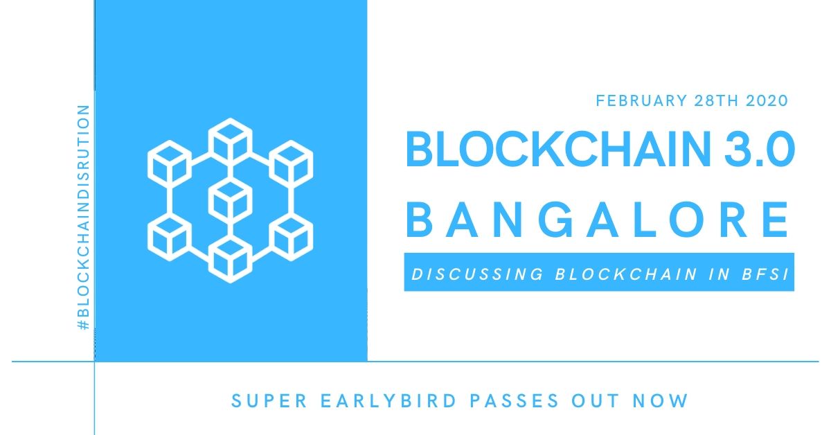 Blockchain 3.0 Bangalore - Discussing Blockchain in BFSI organized by Clavent