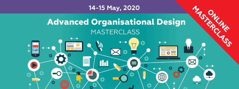 Advanced Organisational Design MasterClass organized by GLC Europe