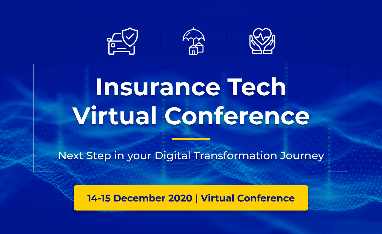 Article about Insurance Tech Virtual Conference to invite 30+ insurance leaders on 14 -15 December 2020