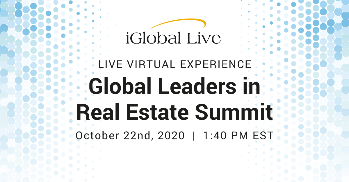 Global Leaders in Real Estate  organized by iGlobal Forum