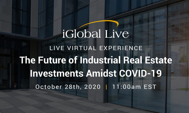 Future of Industrial Real Estate Investment Amidst COVID-19 organized by iGlobal Forum