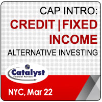 Catalyst Cap Intro: Credit | Fixed Income Alternative Investing organized by Catalyst Financial Partners
