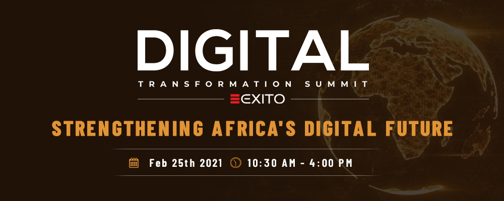 Digital Transformation Summit - Africa organized by Exito Media Cconcepts