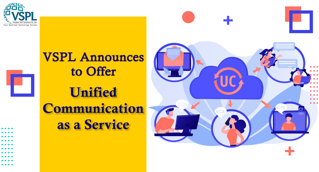 Article about VSPL Announces to Offer Unified Communication as a Service