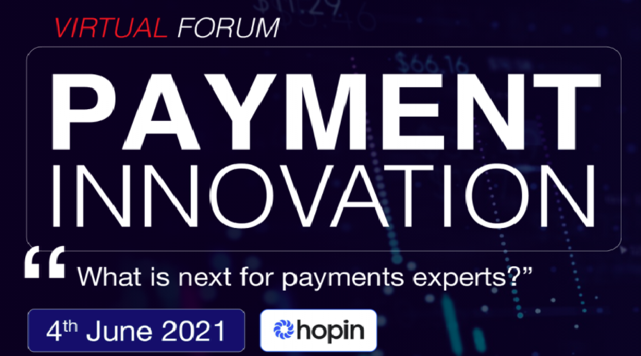 Virtual: Payment Innovation Forum organized by John Coker