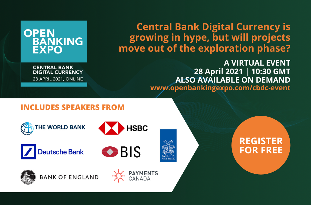Article about Open Banking Expo Launches Central Bank Digital Currency Virtual Event 
