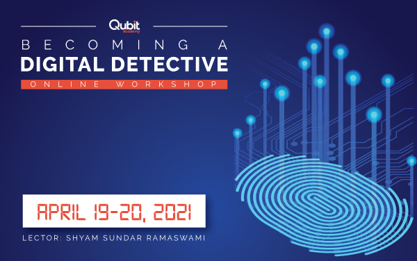 Becoming a digital detective organized by QuBit Conference