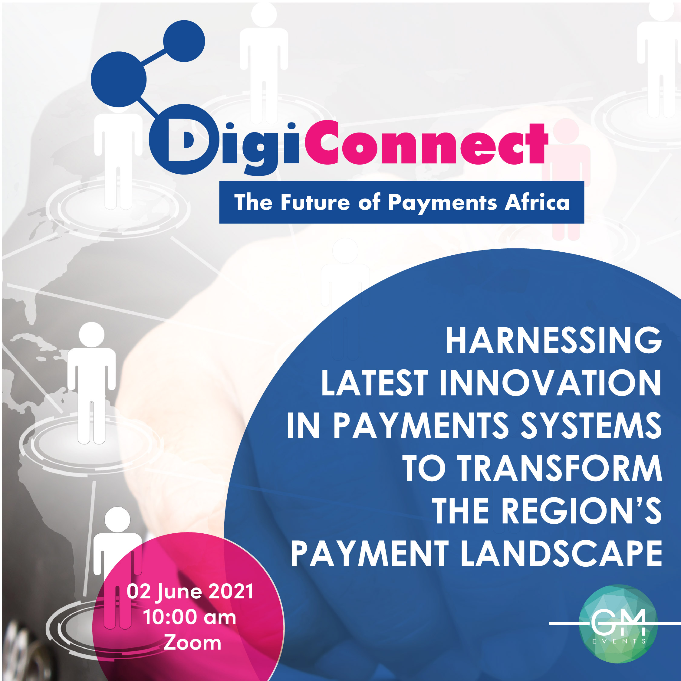 Future of Payments Africa Digi-Conference organized by The Great Minds Group