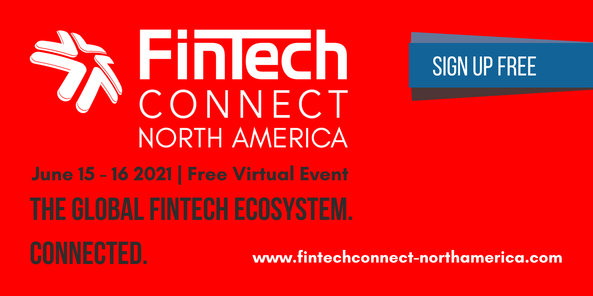 FinTech Connect North America organized by FinTech Connect North America