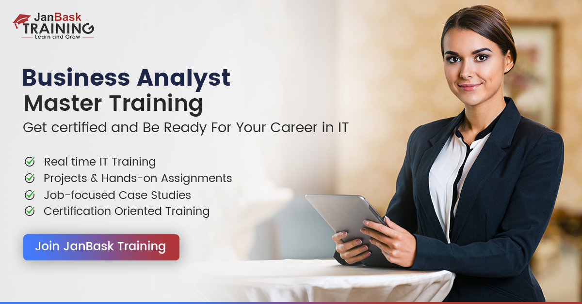 Article about Business Analyst Course By JanBask Training