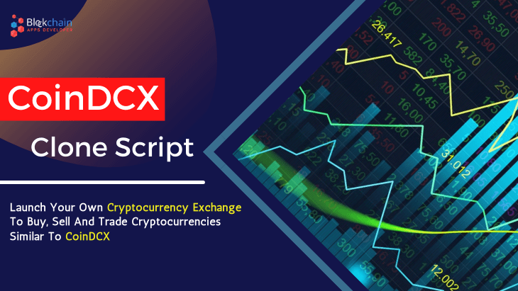 Article about CoinDCX Clone Script To Launch Your Own Cryptocurrency Exchange Similar to CoinDCX