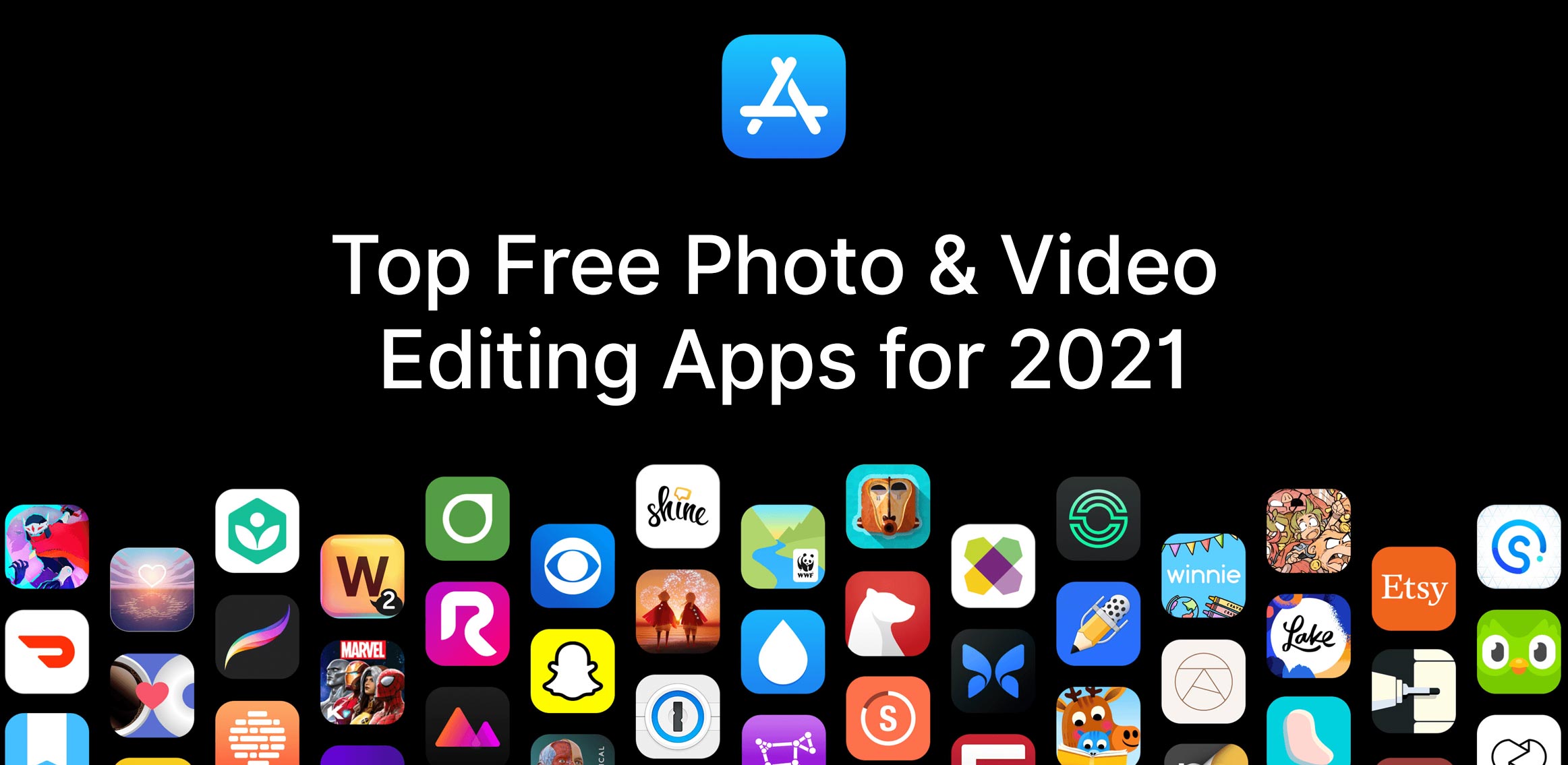 Article about Top Free Photo & Video Editing Apps for 2021