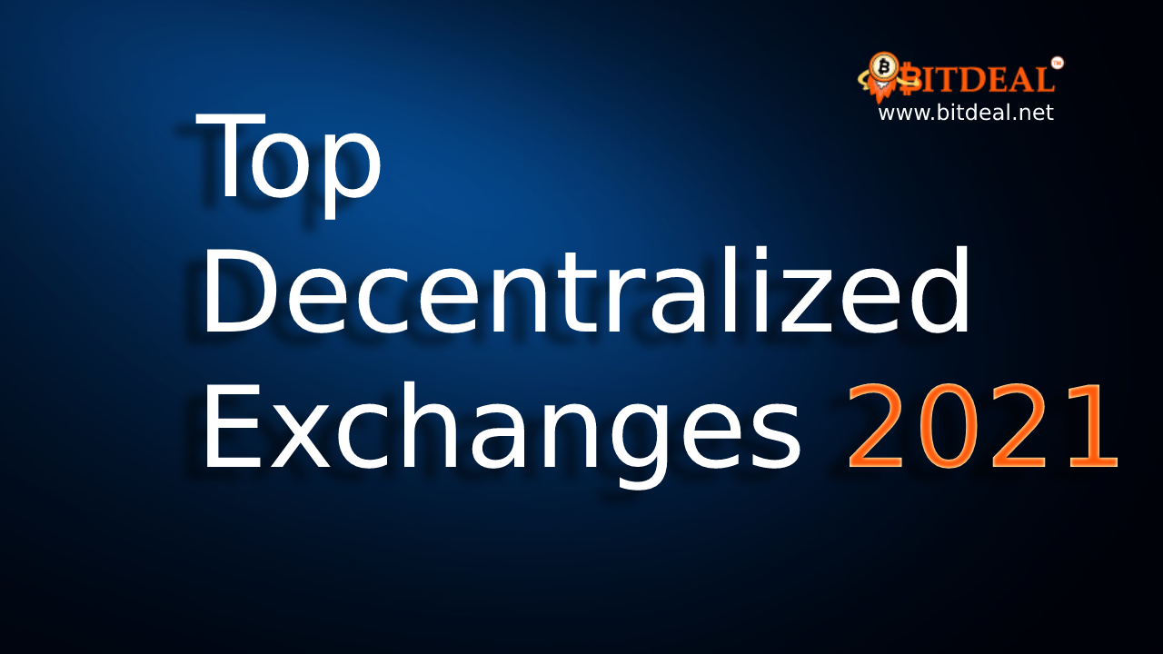 Article about The Top Decentralized Exchanges(DEXs) in 2021