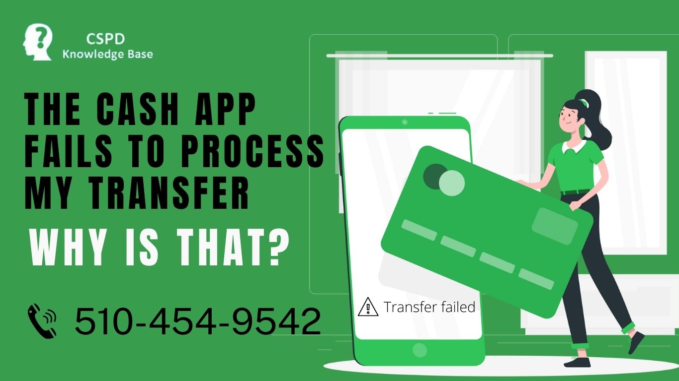 Article about What are the reason for cash app transfer failed 2021