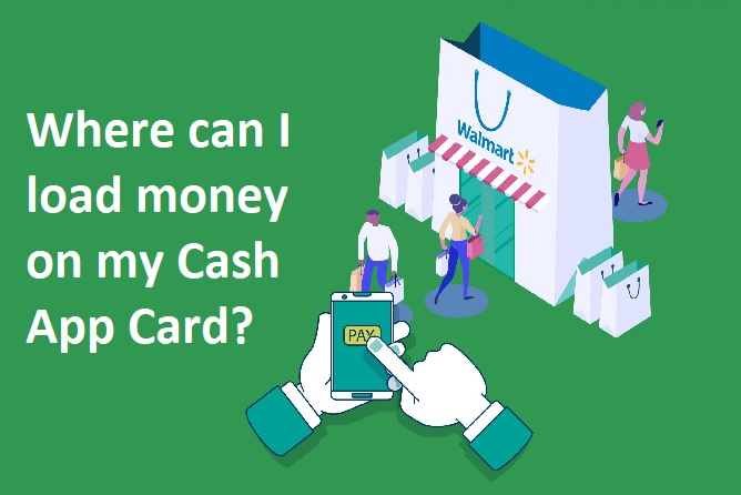 Article about Add Money to Cash App: Where Can I Load My Cash App Card