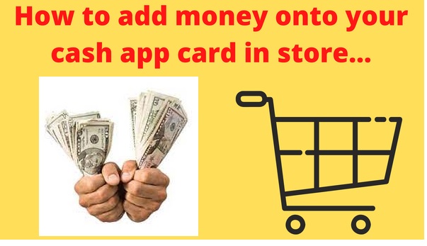 Article about What Are Different Ways To Add Money To Cash App Card