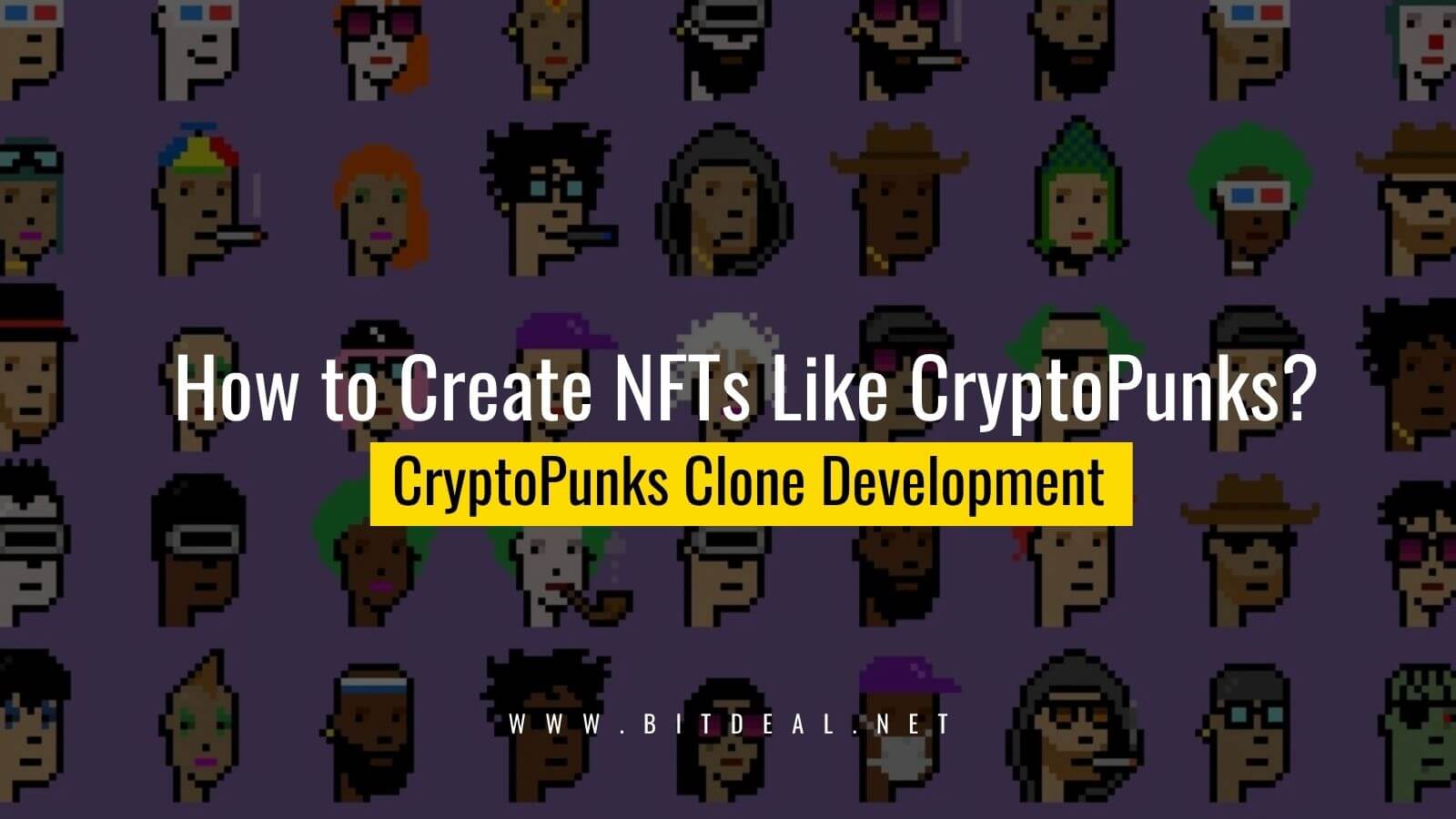 Article about Why to create NFTs like Cryptopunks