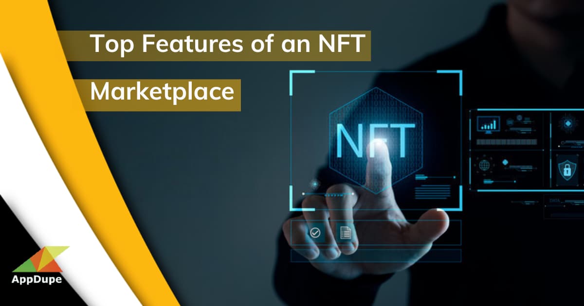 Article about Must know features before developing an NFT Marketplace