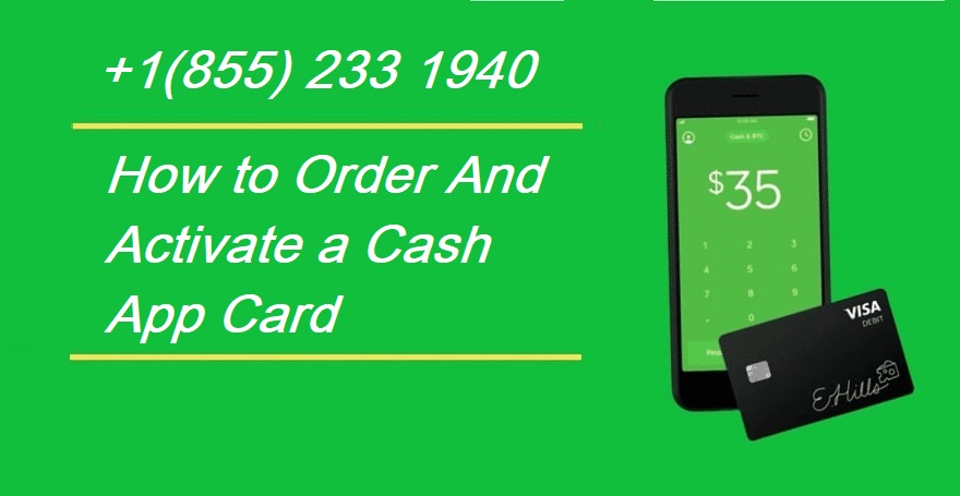 Article about Order a new cash app card & know full cash app card activation process