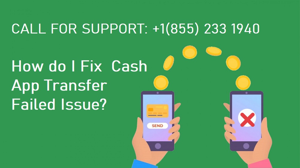 Article about What do I do if the Cash app show transfer failed
