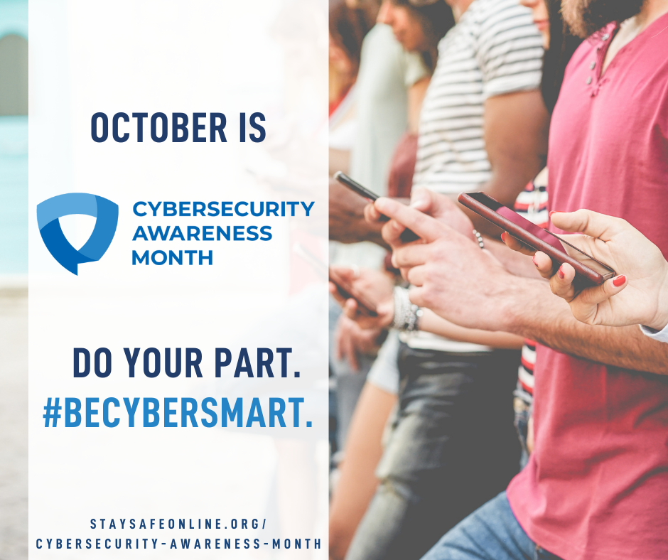 Article about Cybersecurity Awareness Month 2021. Get Started!