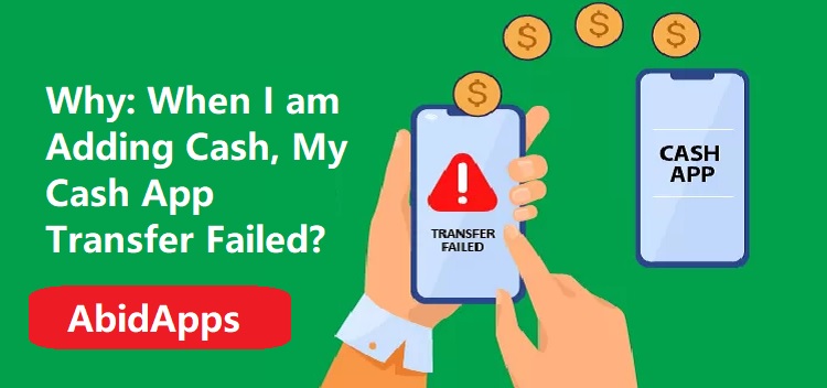 Article about How To Fix Cash App Transfer Failed Issue