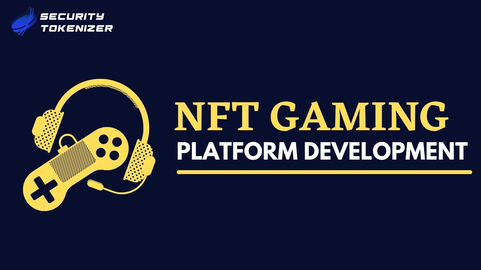 Article about Effective NFT Gaming Platform Development of Security Tokenizer