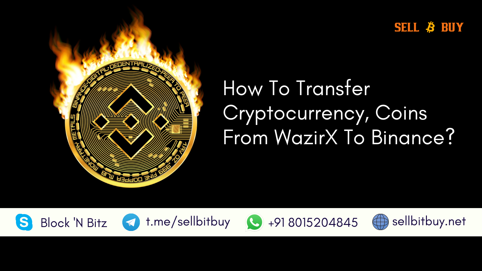 Article about How To Transfer Cryptocurrency, Coins From WazirX To Binance