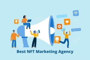 Article about Develop Business By Raising Its Market Value With The Best NFT Marketing Agency