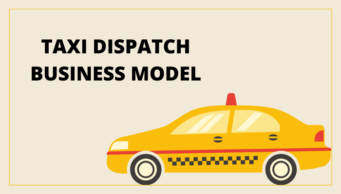 Article about How Has Taxi Dispatch Software Affected the Taxi Industry
