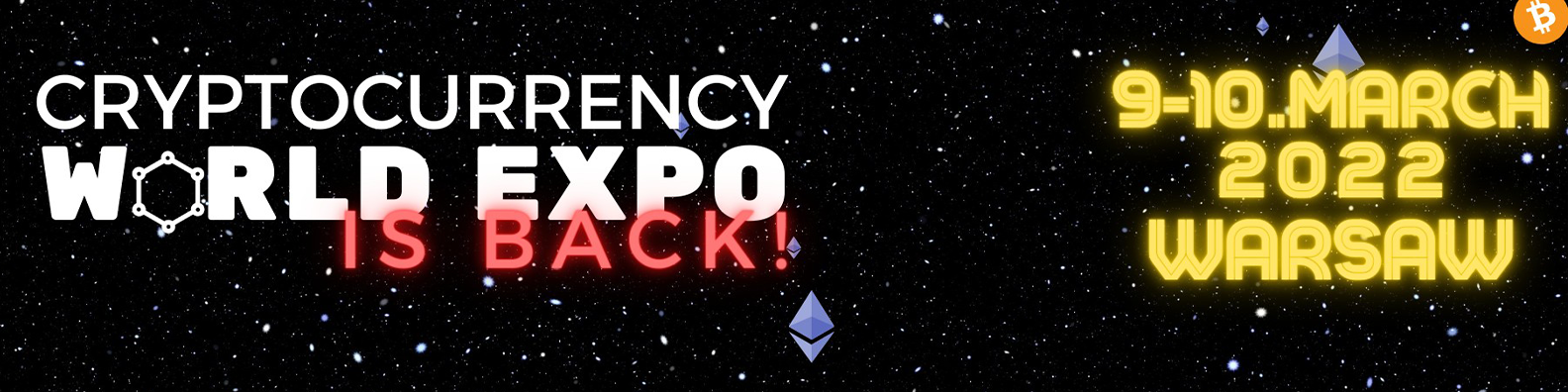 Cryptocurrency World Expo, Warsaw Summit 2022 with an exclusive touch organized by Cryptocurrency World Expo