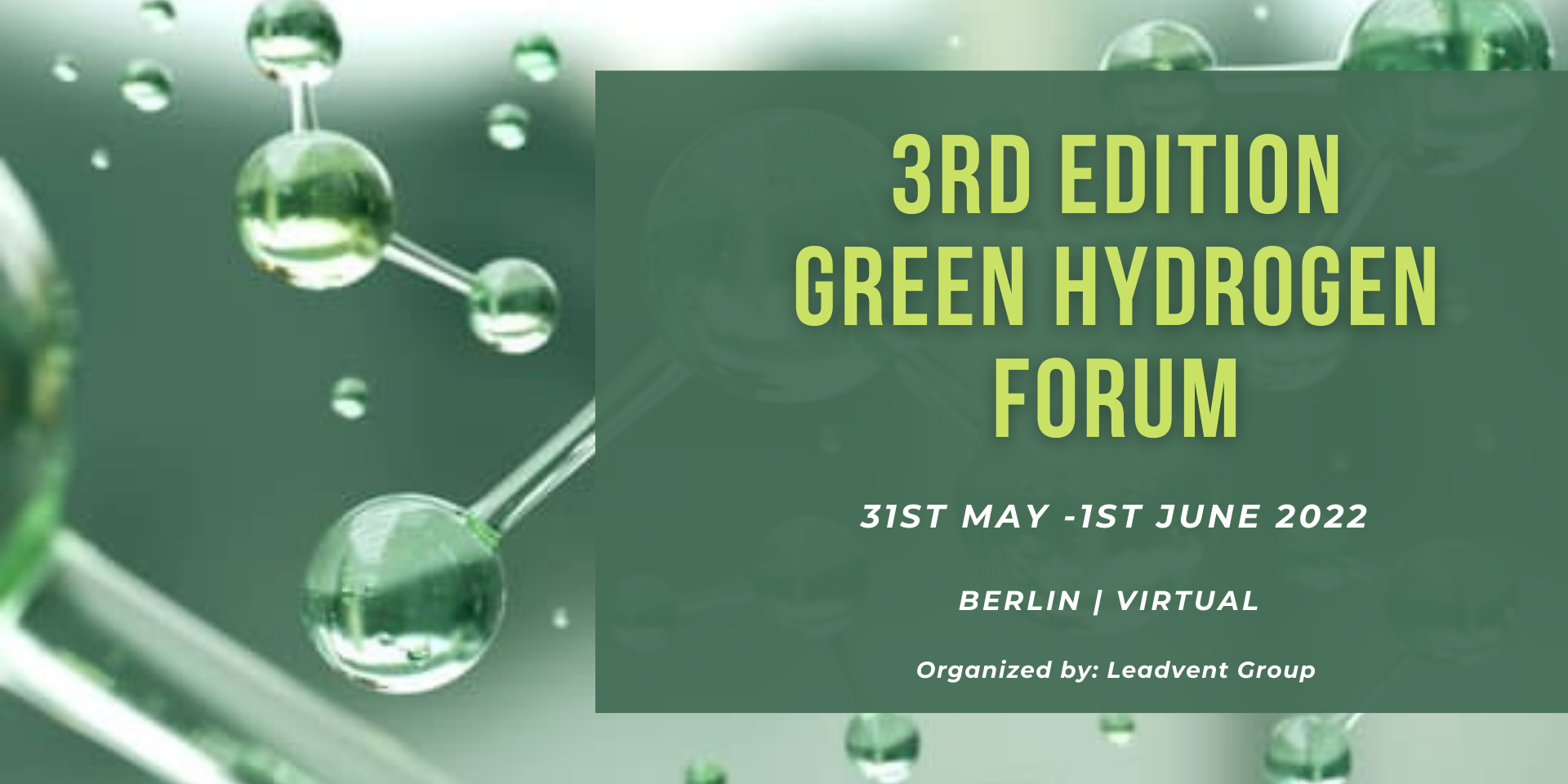 3rd Edition Green Hydrogen Forum organized by Leadvent Group