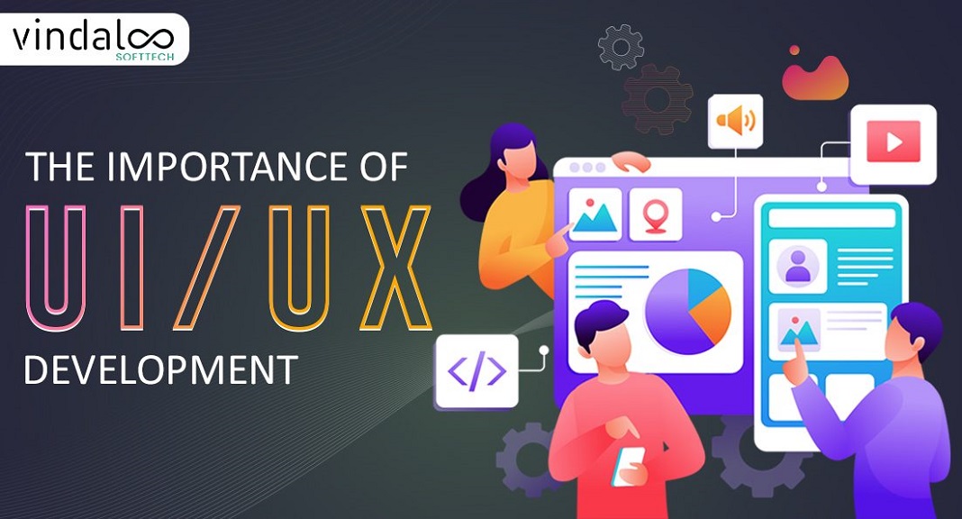 Article about The Importance of UI UX Development