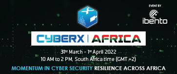 Cyberx Africa Summit 2022 (Virtual) organized by Ibento Global