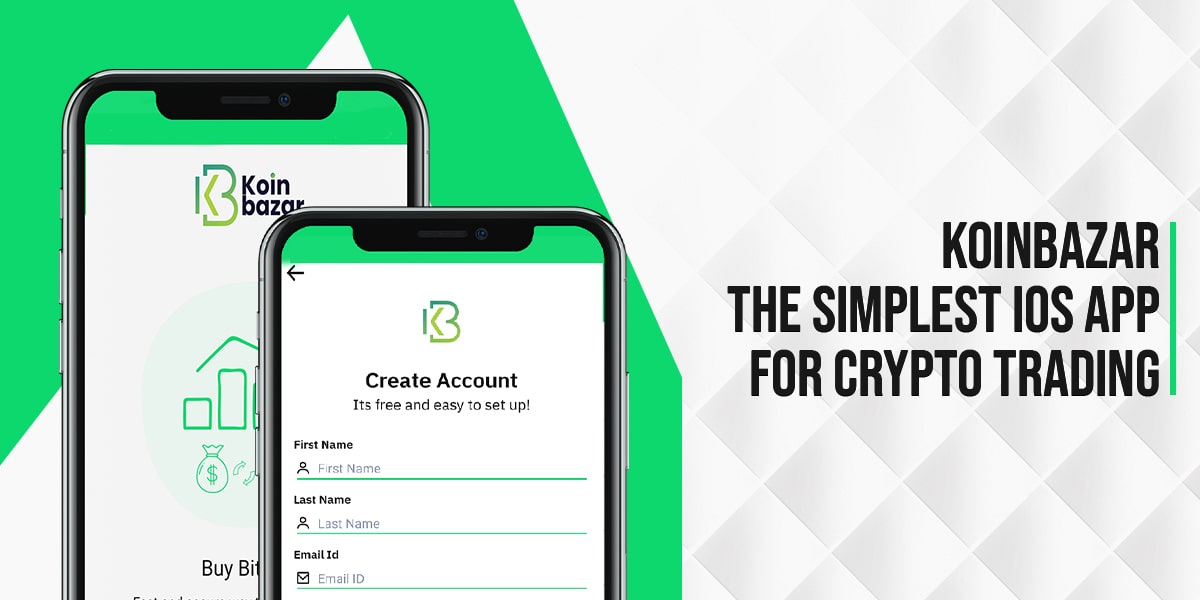 Article about Koinbazar - Best iOS app to Invest in Cryptos: