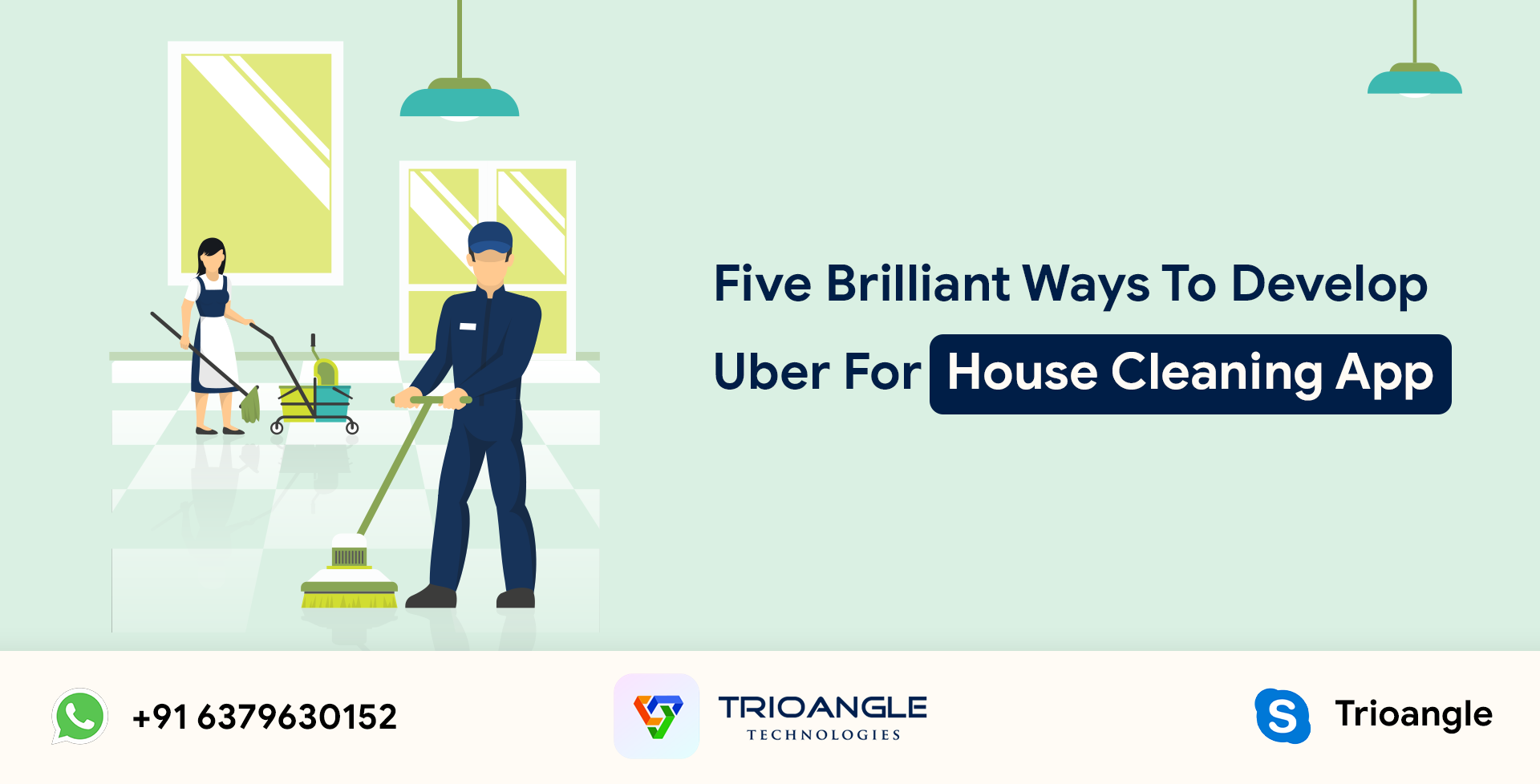 Article about Five Brilliant Ways To Develop Uber For House Cleaning App