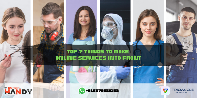 Article about Top 7 Things to Make Online Services into Front
