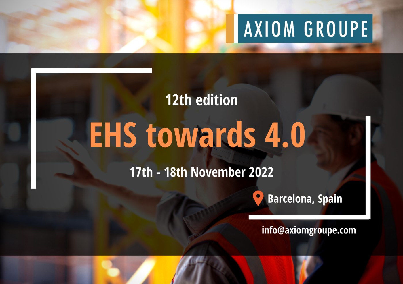 EHS Towards 4.0 organized by Axiom Groupe