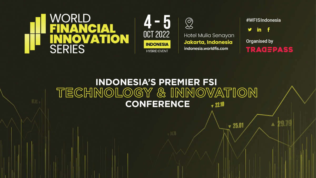 World Financial Innovation Series 2022- Indonesia organized by Tradepass