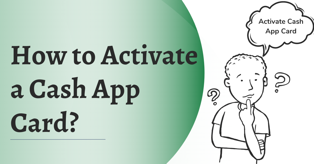 Article about How to Activate Cash App Card - Update Methods
