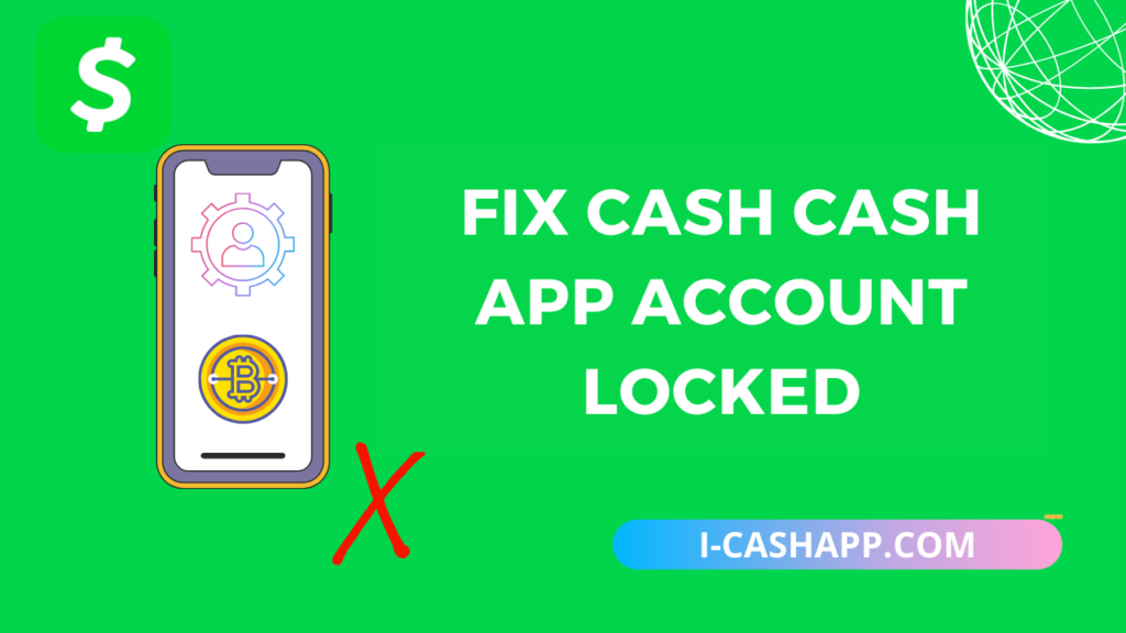 Article about How To Unlock Cash App Account - Why My Account Locked